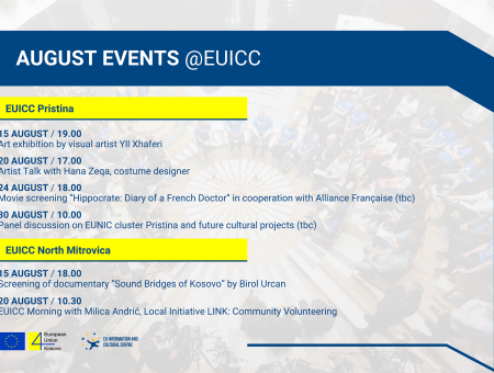Check our August events at EUICC Pristina and EUICC North Mitrovica