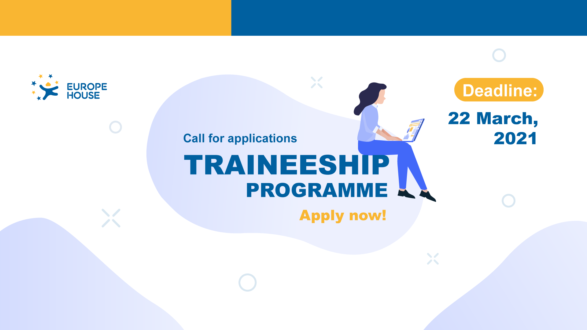 Call for applications Traineeship Programme